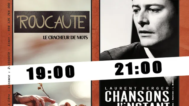 CONCERT : "Chanson de l'instant" & "Cracheur de Mots" w/ Laurent Berger & Gilles Roucaute