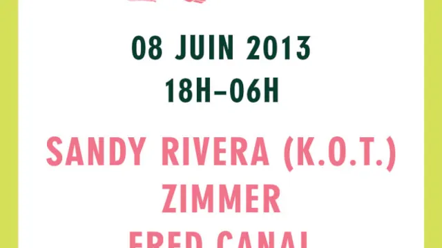 Nouveau Disco avec Sandy Rivera, Zimmer, Fred Canal, Himan