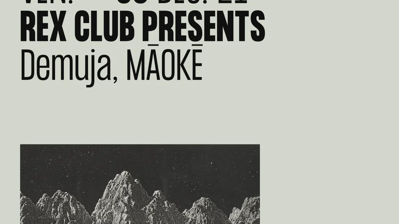 Rex Club presents: Demuja & Māokē