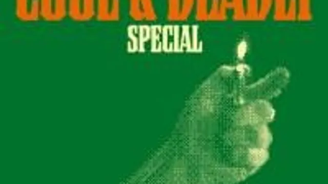 Cool & Deadly
