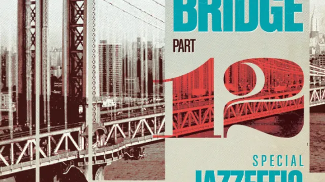 The Bridge part XII