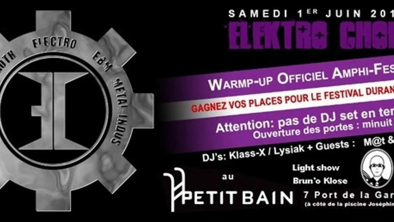 Elektro-Chok Warm-up Officiel Amphi Festival