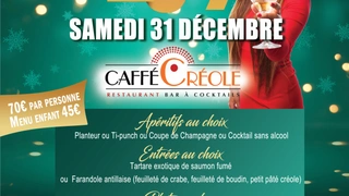 Soirée de la Saint Sylvestre au Caffé Créole