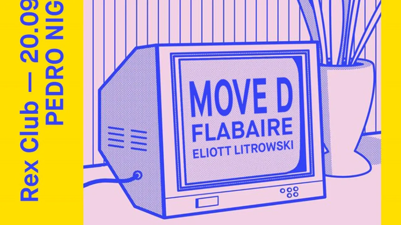 Pedro Night: Move D, Flabaire, Eliott Litrowski