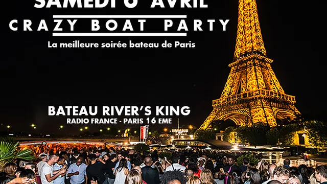 CRAZY BOAT (CROISIERE, OPEN BAR, BUFFET, FILLE=GRATUIT, 2 AMBIANCES, TOUR EIFFEL, TERRASSE, MOJITOS)