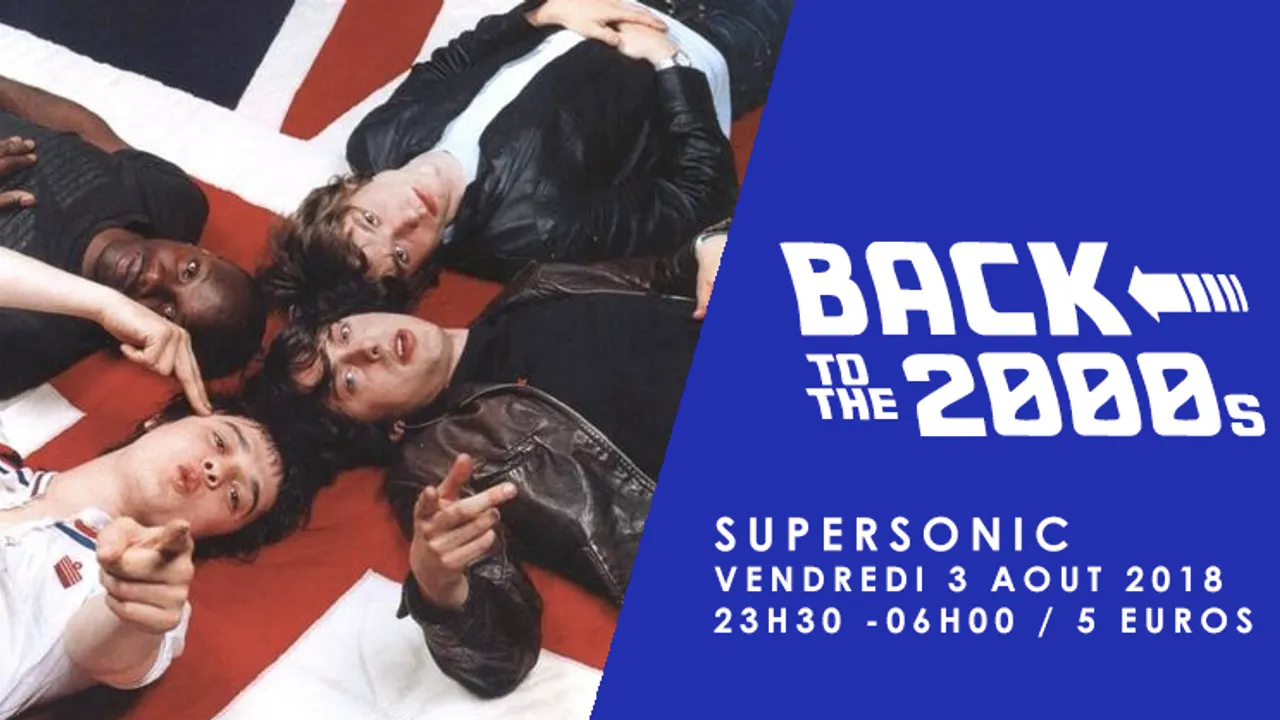 Back to the 00s / Supersonic