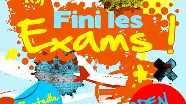 Fini Les Exams (After-Work & Clubbing)