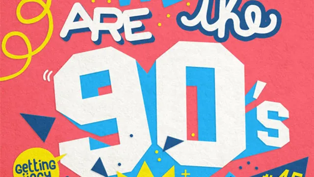 We Are The 90’s #45