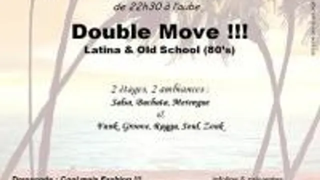 Double Move