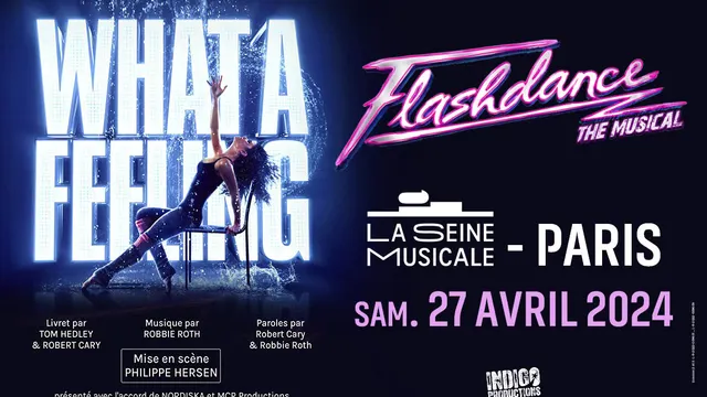 FLASHDANCE THE MUSICAL