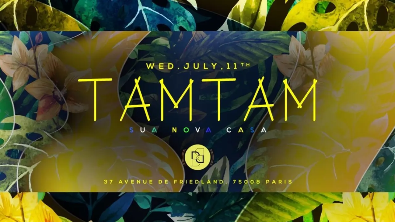Mercredi 11 Juillet - TAM TAM - Boum Boum