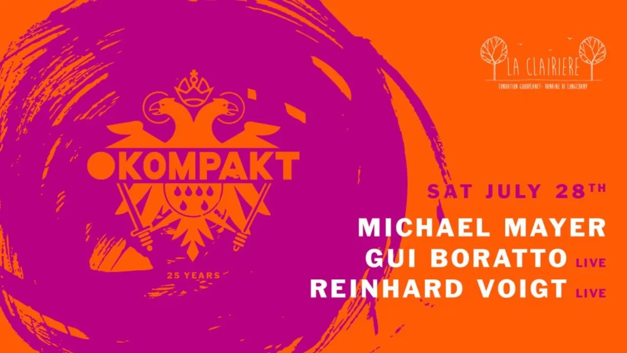 La Clairière x Kompakt 25 Years : Michael Mayer, Gui Boratto