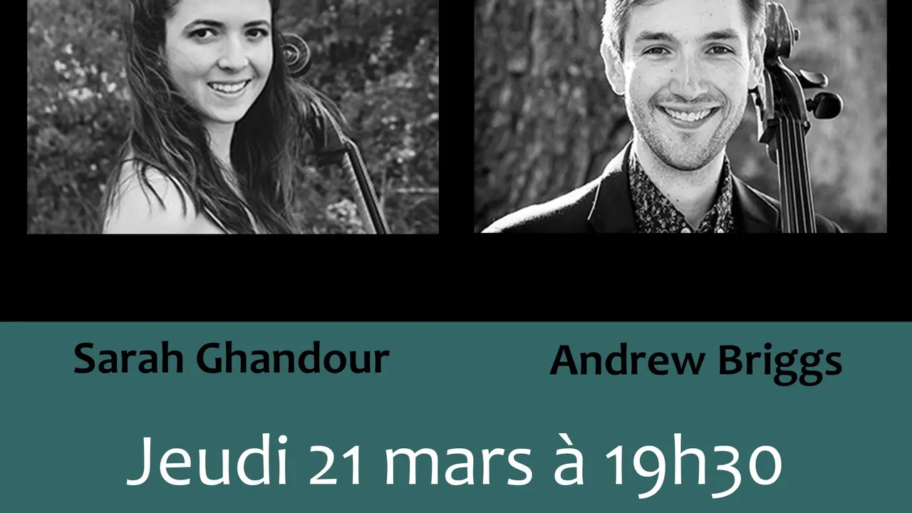 Sarah Ghandour & Andrew Briggs "Les Violoncelles Chantent"
