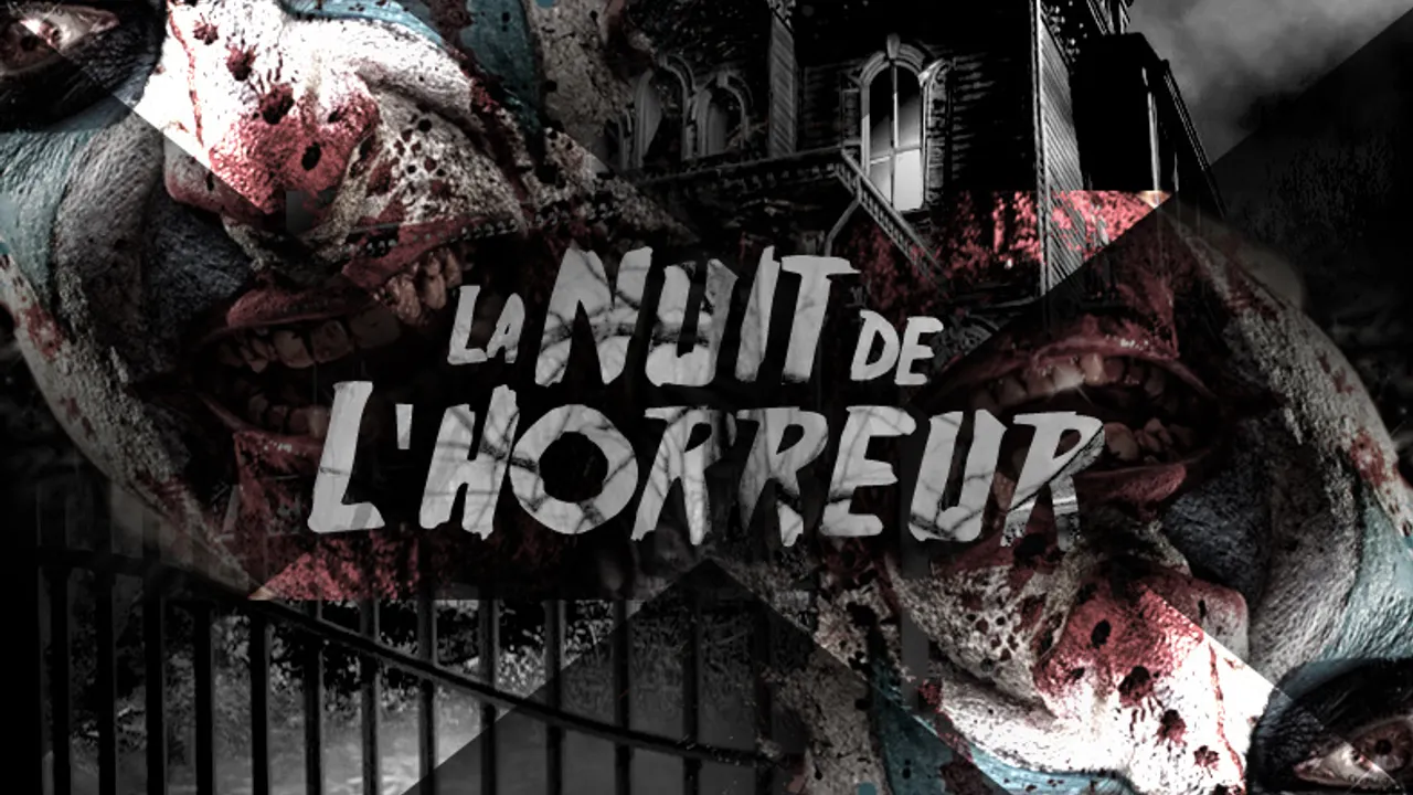 La Nuit de L'Horreur