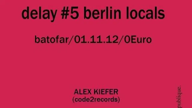 Delay#5 Berlin Locals