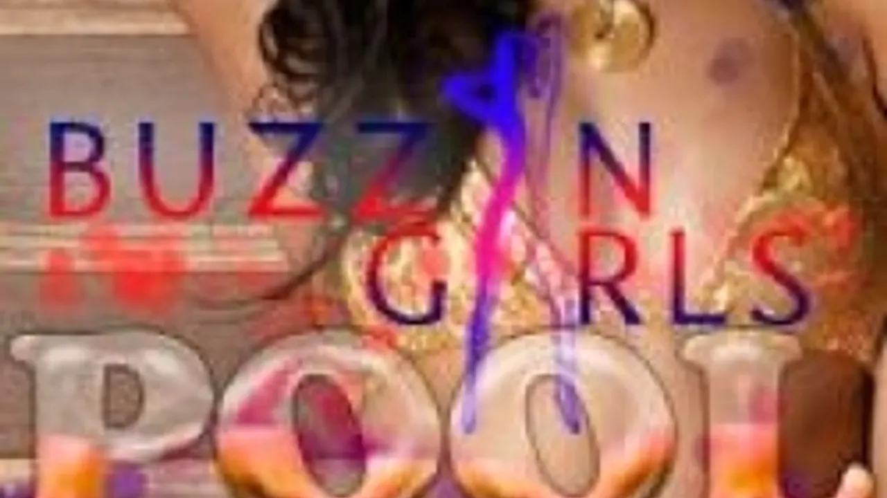 BUZZINGIRLS - SPECIAL POOL PARTY