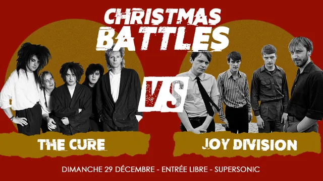 Christmas Battles - The Cure vs Joy Division / Supersonic