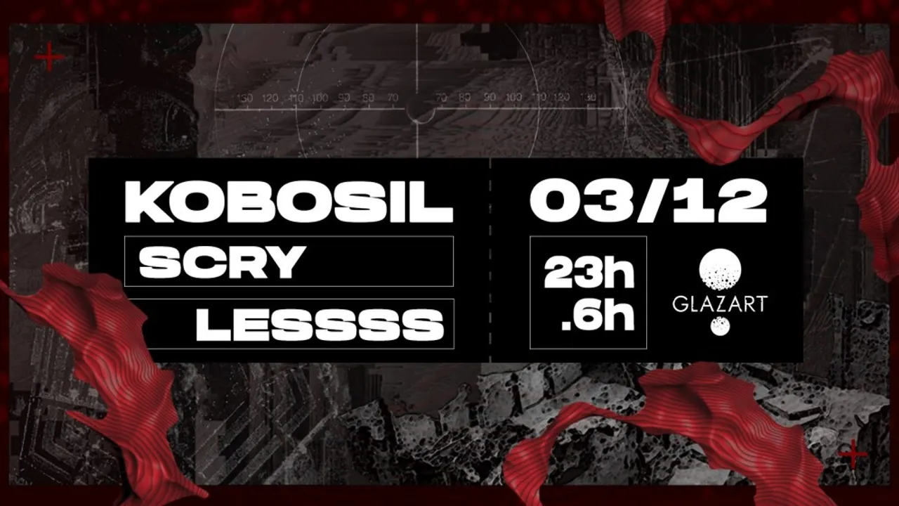 Glazart: Kobosil · Lessss · Scry