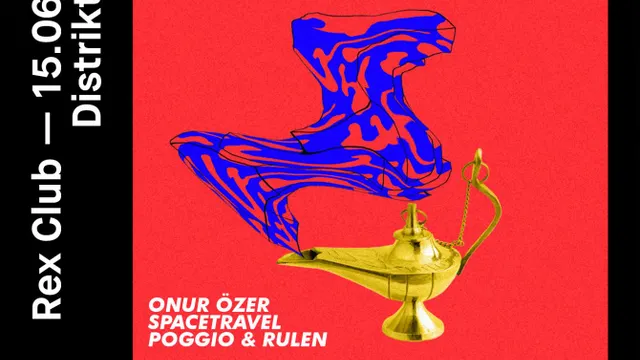 Distrikt Paris x Rex with Onur Özer, Spacetravel, Rulen, Poggio