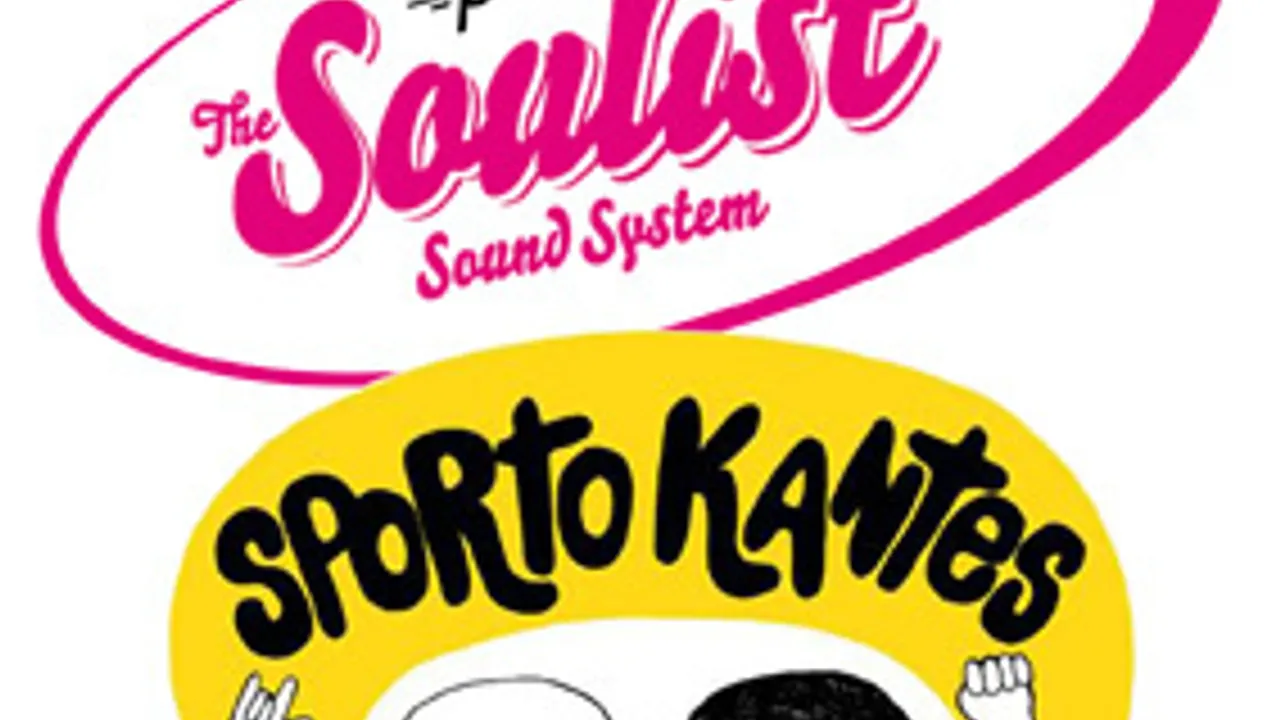 Soulist Sound System invite Sporto Kantes