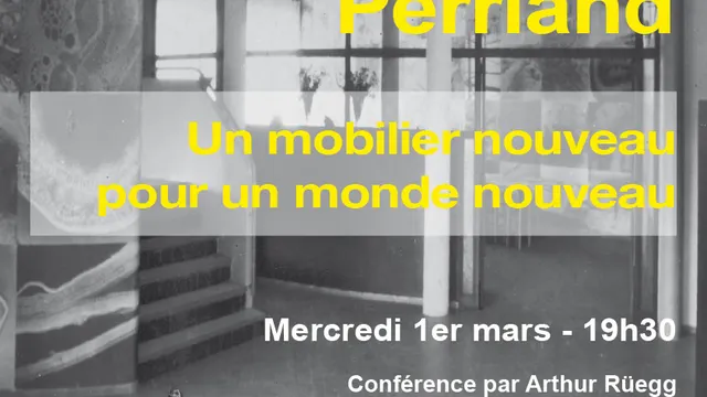 Le Corbusier, Jeanneret, Perriand : un mobilier nouveau pour un monde nouveau