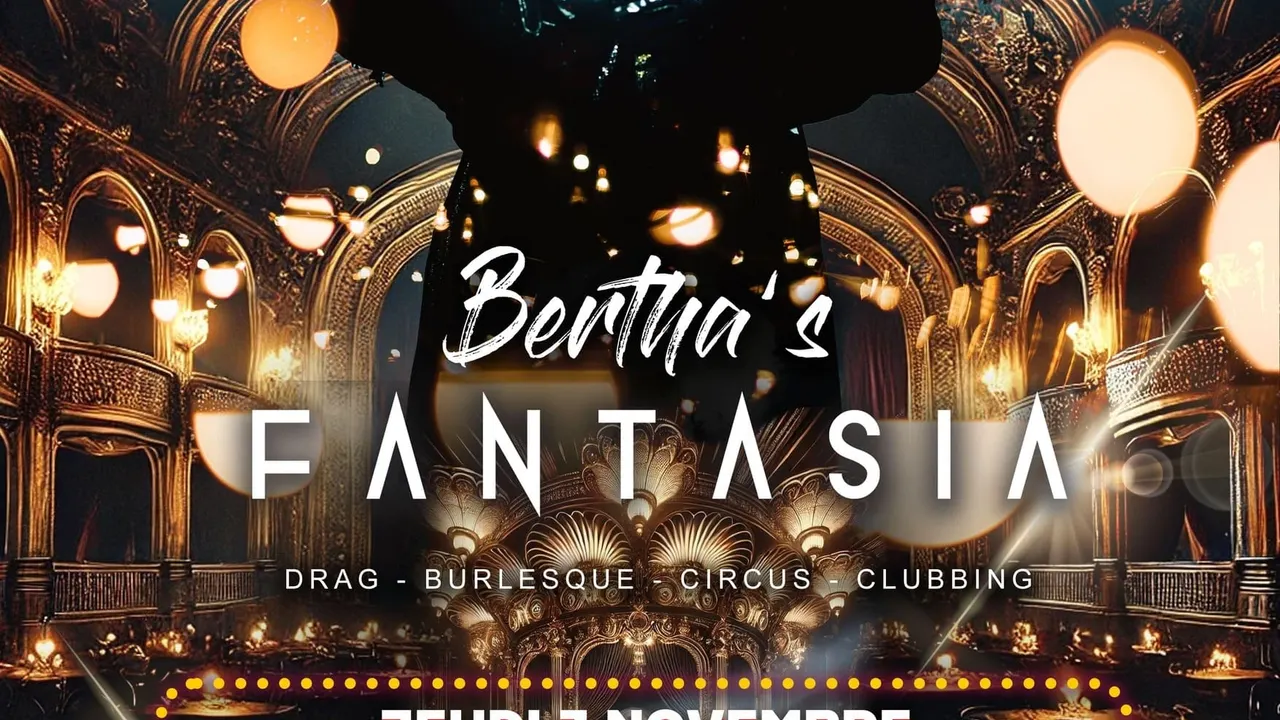 BERTHA’S FANTASIA : MAD EDITION XXL