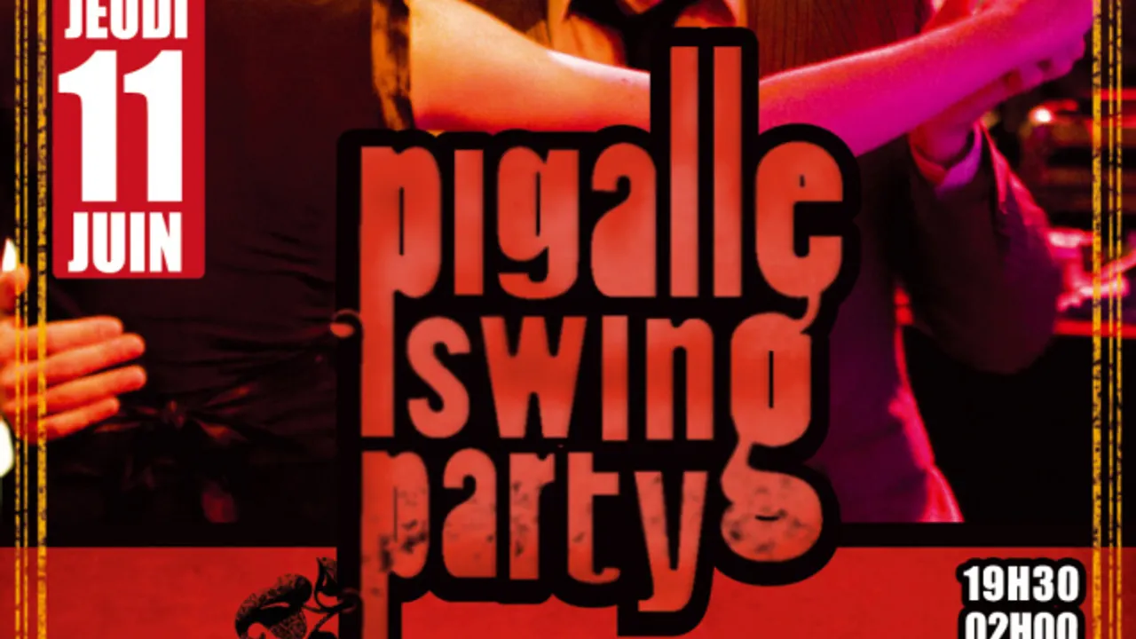 Pigalle Swing Party