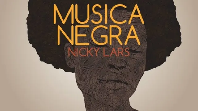 Release Party Musica Negra by Nicky Lars