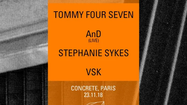 Concrete [47]: Tommy Four Seven, AnD Live, Stephanie Sykes, VSK