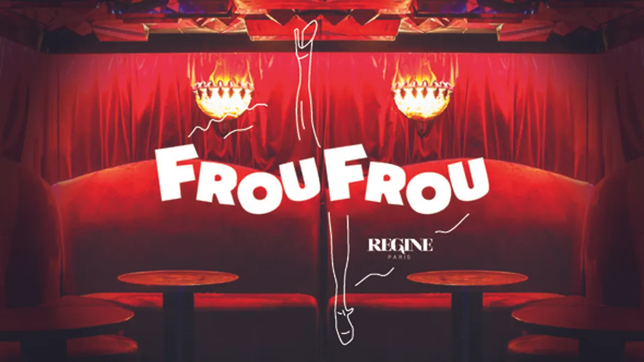 FROU FROU l'apéritif festif chez régine