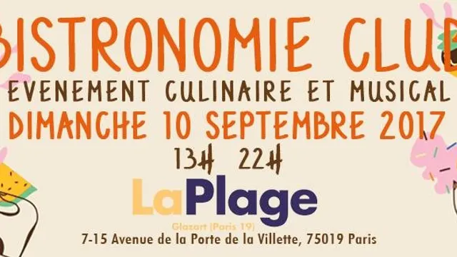 Bistronomie Club PARIS #6 : évènement culinaire et musical