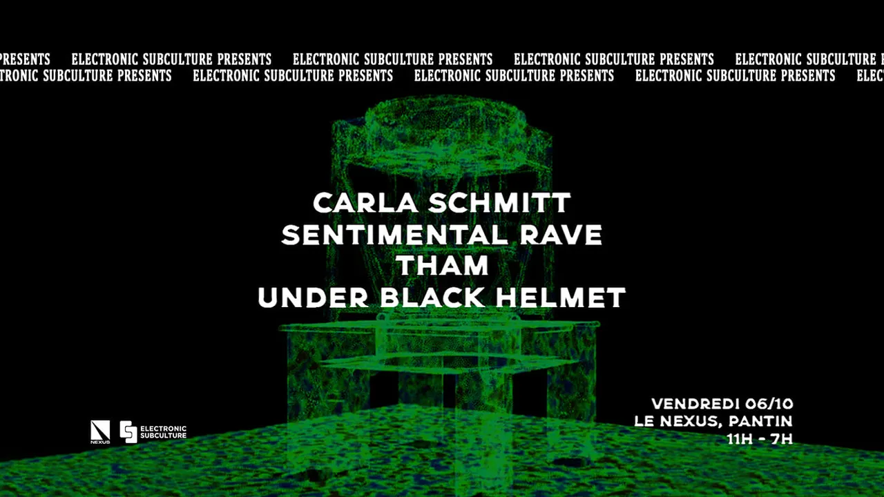 THAM | UNDER BLACK HELMET | SENTIMENTAL RAVE | CARLA SCHMITT par Electronic Subculture