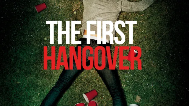 THE FIRST HANGOVER