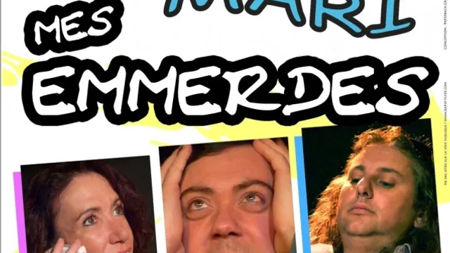 Moi mon mari mes emmerdes