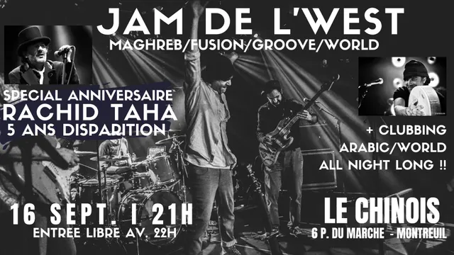 Jam de l'West spécial anniversaire Rachid Taha (5 ans disparition)