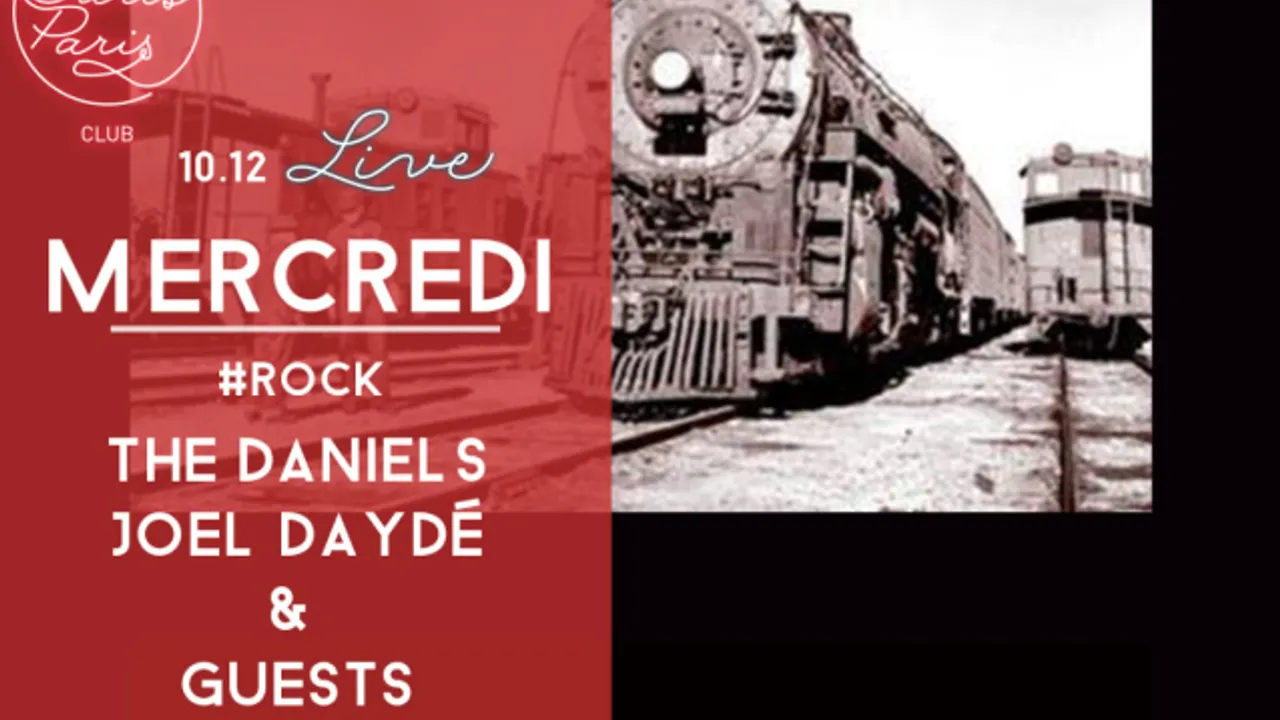 #LIVE avec Les Paris de Valentin invite : THe DaNIELS + JOEL DAYDÉ & cie