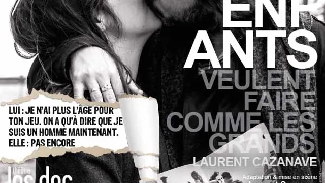 Tous les enfants veulent faire comme des grands