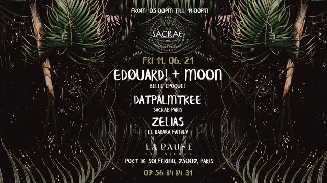 Sacrae Paris x La Pause Parisienne - Act II - Opening night