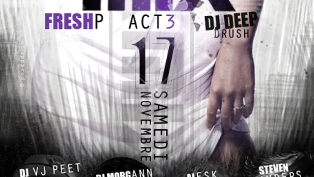 Projet MIX Act 3 & Guestnight Best DJ Contest Quart de finale