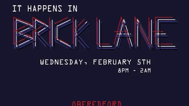 It happens in Brick Lane