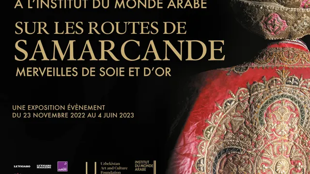 Sur les routes de Samarcande. Merveilles de soie et d’or