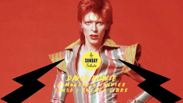Sunday Tribute – David Bowie // Supersonic – Free
