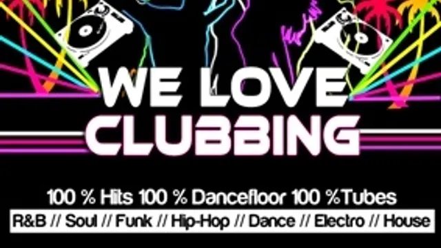 We Love Clubbing