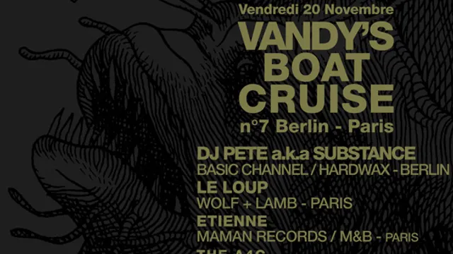Vandy's Boat Cruise # 7 @ Batofar