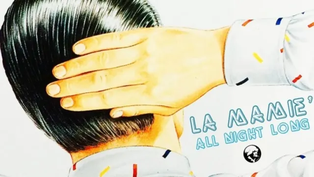 LA MAMIE'S ALL NIGHT LONG