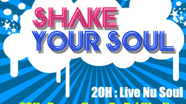 SHAKE YOUR SOUL