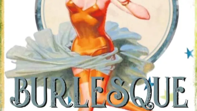 Burlesque s’invite au Cirque électrique