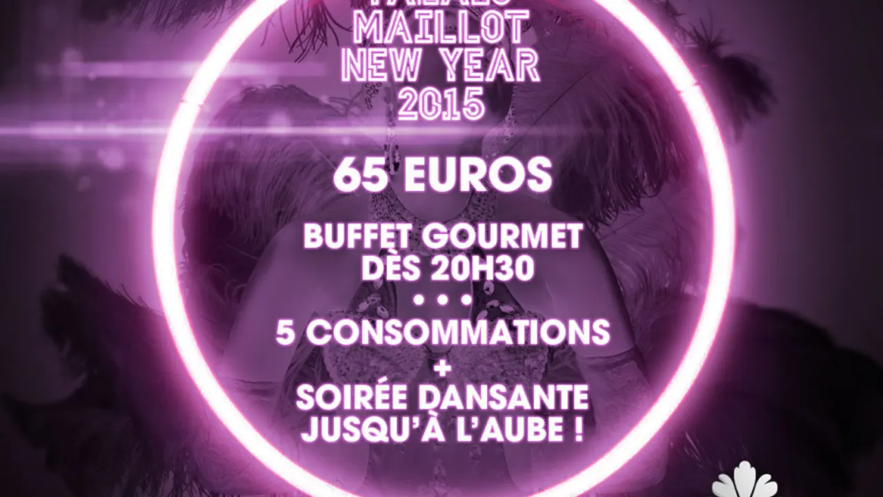 Palais Maillot - Wonderful New Year 2015