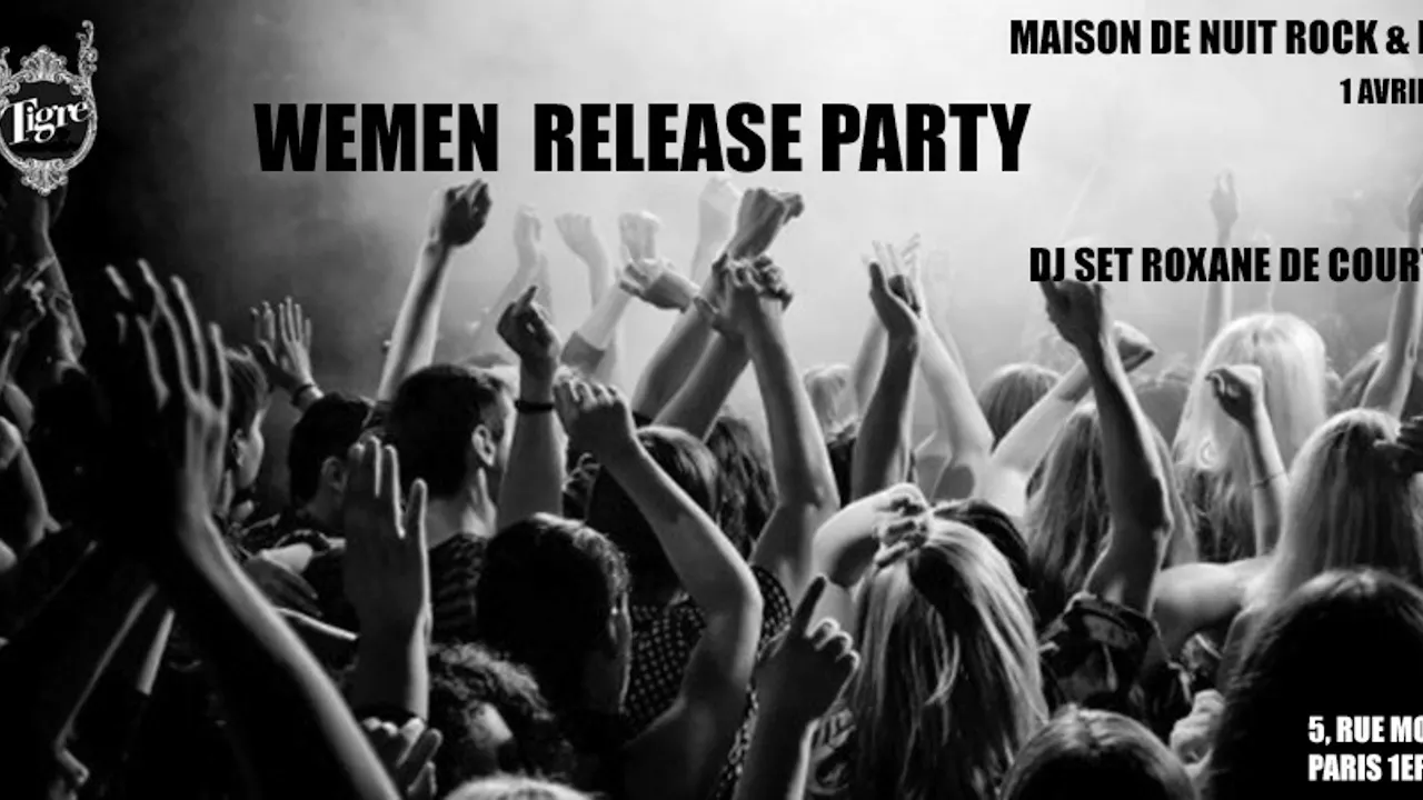 WEMEN RELEASE PARTY