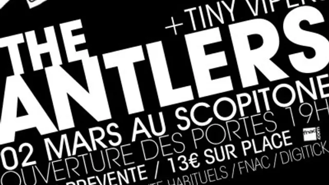 THE ANTLERS + TINY VIPERS